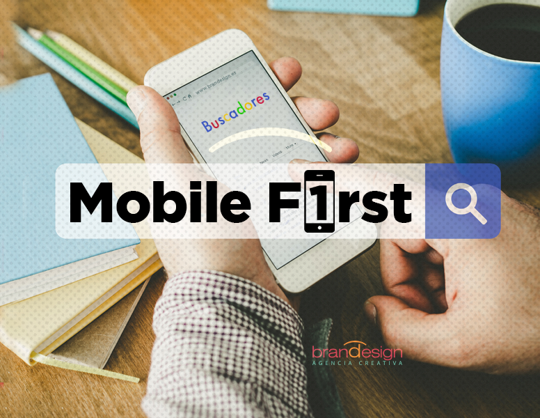 2017, del responsive design al Mobile-first de Google para el posicionamiento web